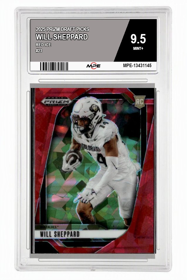 2025 PRIZM DRAFT PICKS RED ICE #23 WILL SHEPPARD MPE 9.5 MINT+ — graded card auctioned from the MPE vault
