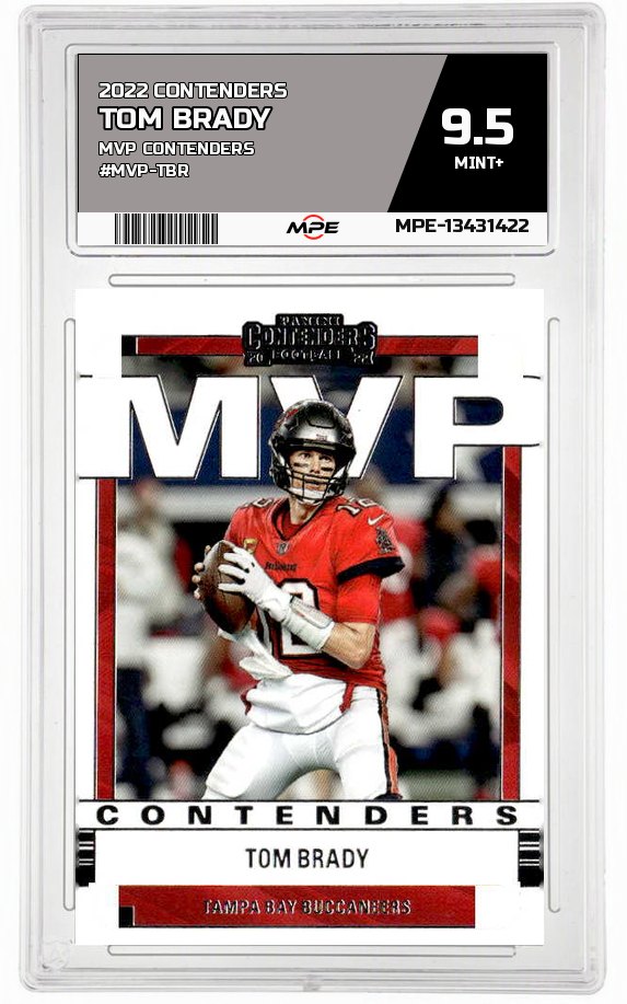 2022 CONTENDERS MVP CONTENDERS #MVP-TBR TOM BRADY MPE 9.5 MINT+ — graded card auctioned from the MPE vault