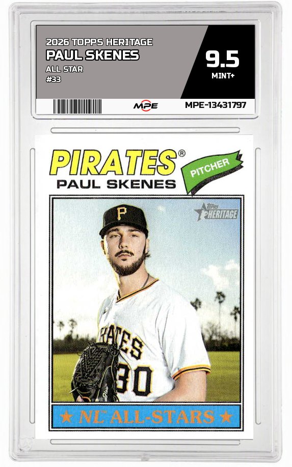 2026 TOPPS HERITAGE ALL STAR #33 PAUL SKENES MPE 9.5 MINT+ — graded card auctioned from the MPE vault