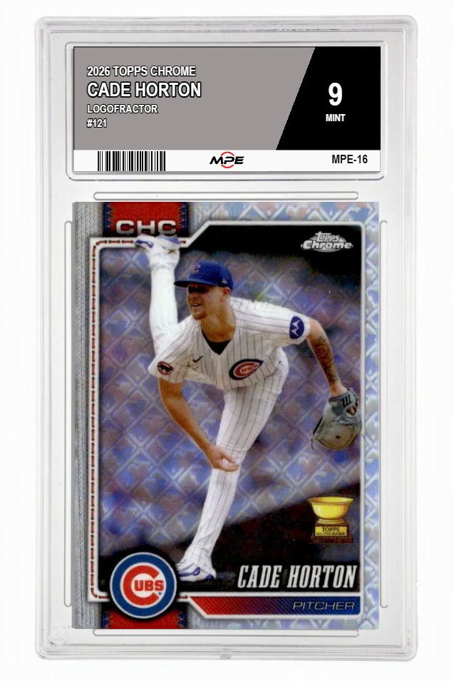 2026 TOPPS CHROME LOGOFRACTOR #121 CADE HORTON MPE 9 MINT — graded card auctioned from the MPE vault