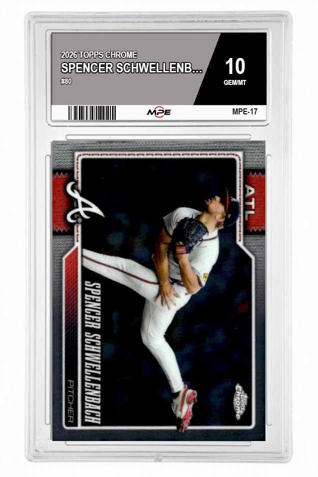 2026 TOPPS CHROME #80 SPENCER SCHWELLENBACH MPE 10 GEM/MT — graded card auctioned from the MPE vault