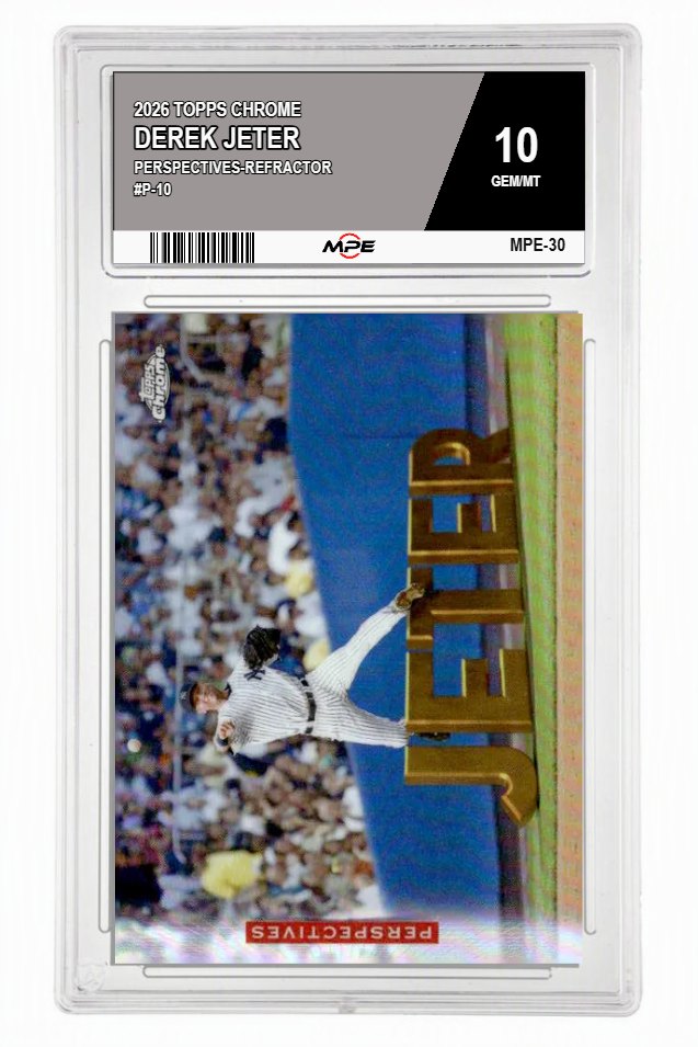 2026 TOPPS CHROME PERSPECTIVES-REFRACTOR #P-10 DEREK JETER MPE 10 GEM/MT — graded card auctioned from the MPE vault