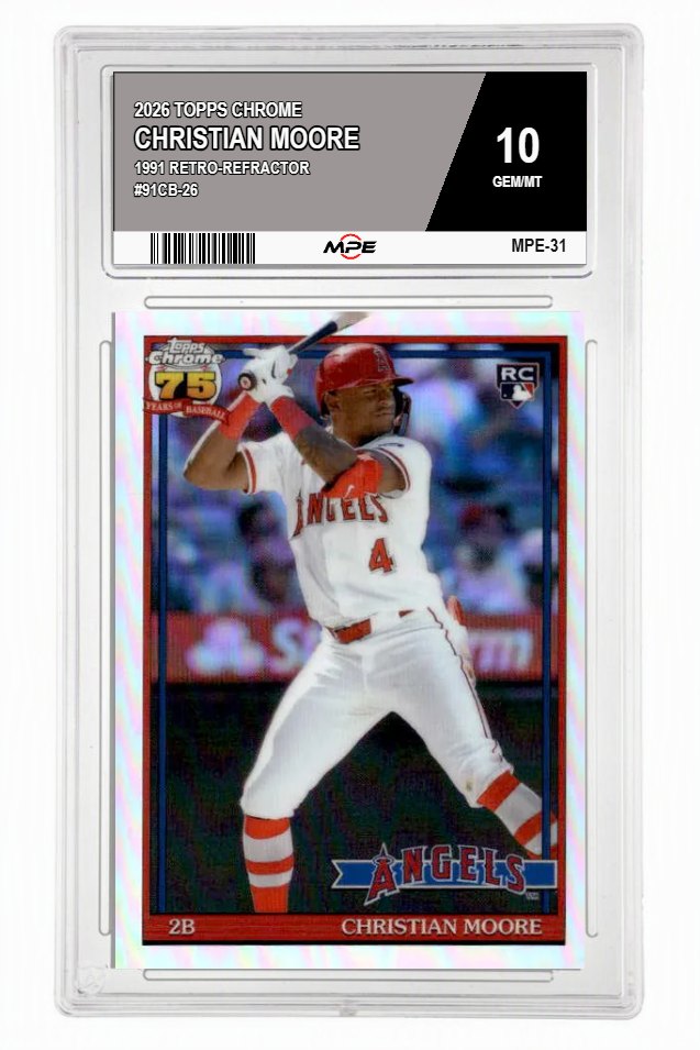 2026 TOPPS CHROME 1991 RETRO-REFRACTOR #91CB-26 CHRISTIAN MOORE MPE 10 GEM/MT — graded card auctioned from the MPE vault