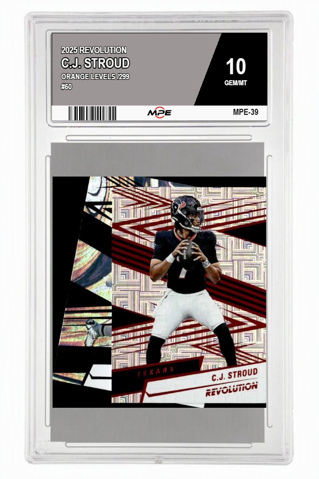 2025 REVOLUTION ORANGE LEVELS /299 #60 C.J. STROUD MPE 10 GEM/MT — graded card auctioned from the MPE vault