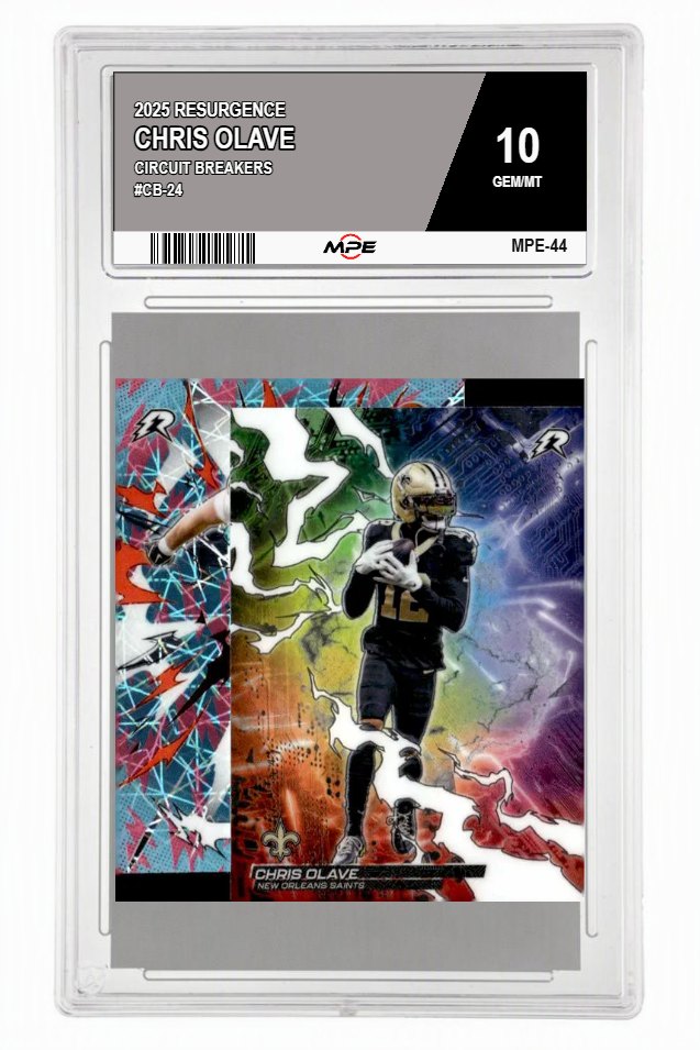 2025 RESURGENCE CIRCUIT BREAKERS #CB-24 CHRIS OLAVE MPE 10 GEM/MT — graded card auctioned from the MPE vault