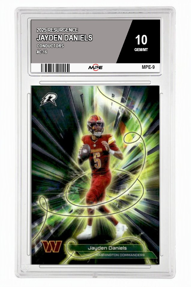 2025 RESURGENCE CONDUCTORS #C-16 JAYDEN DANIELS MPE 10 GEM/MT — graded card auctioned from the MPE vault