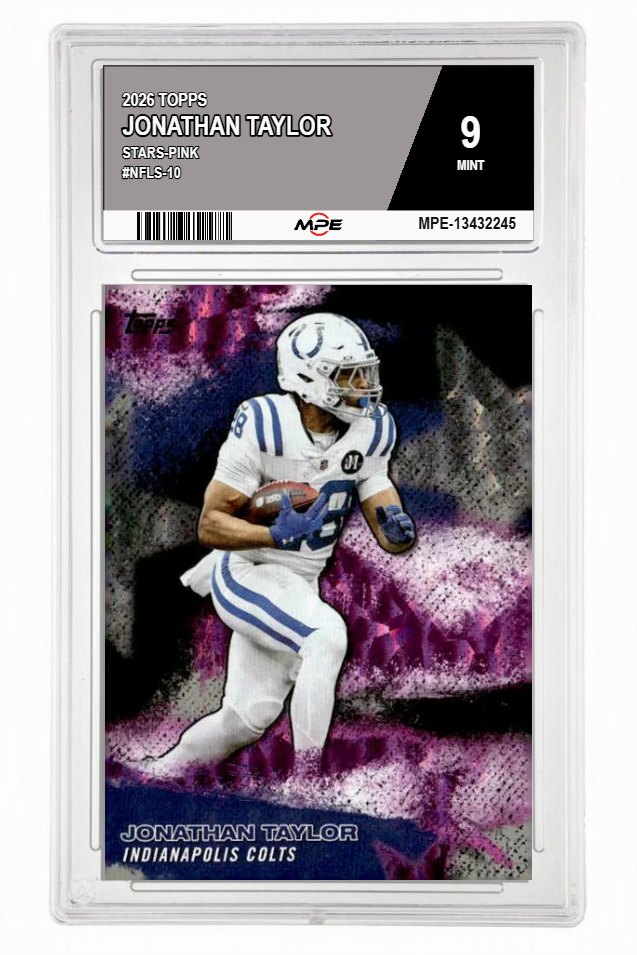 2026 TOPPS STARS-PINK #NFLS-10 JONATHAN TAYLOR MPE 9 MINT — graded card auctioned from the MPE vault