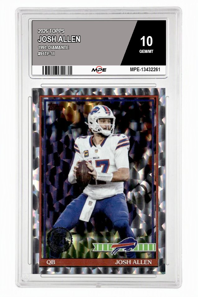 2026 TOPPS 1991-DIAMANTE #91TF-11 JOSH ALLEN MPE 10 GEM/MT — graded card auctioned from the MPE vault