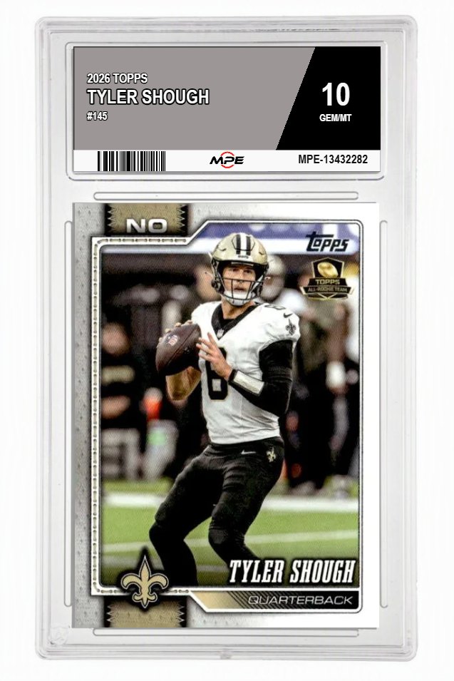 2026 TOPPS #145 TYLER SHOUGH MPE 10 GEM/MT — graded card auctioned from the MPE vault