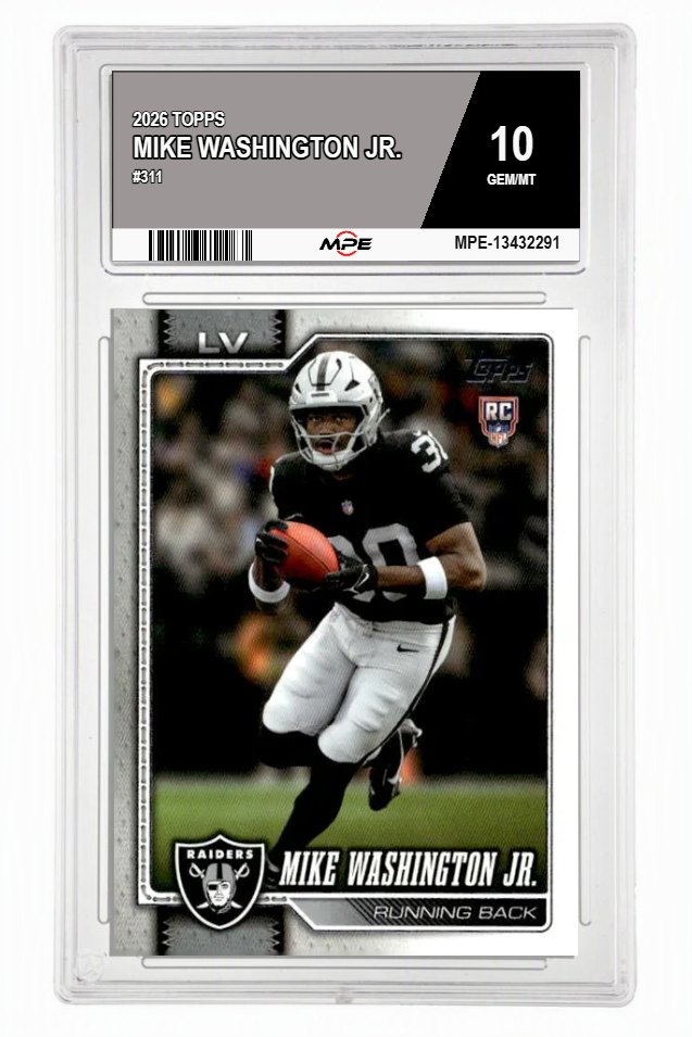 2026 TOPPS #311 MIKE WASHINGTON JR. MPE 10 GEM/MT — graded card auctioned from the MPE vault