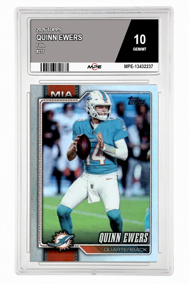 2026 TOPPS FOIL #237 QUINN EWERS MPE 10 GEM/MT — graded card auctioned from the MPE vault
