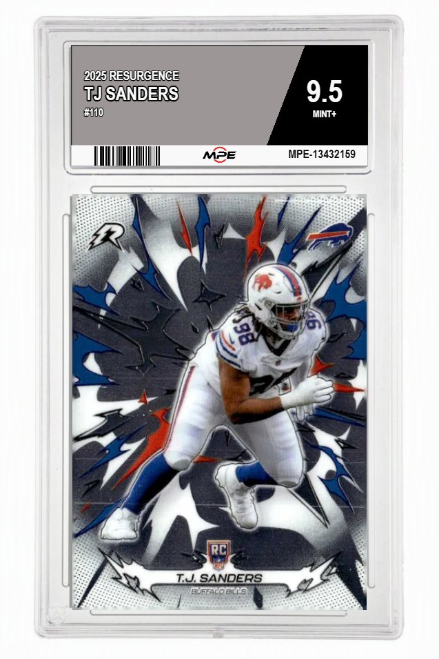 2025 RESURGENCE #110 TJ SANDERS MPE 9.5 MINT+ — graded card auctioned from the MPE vault