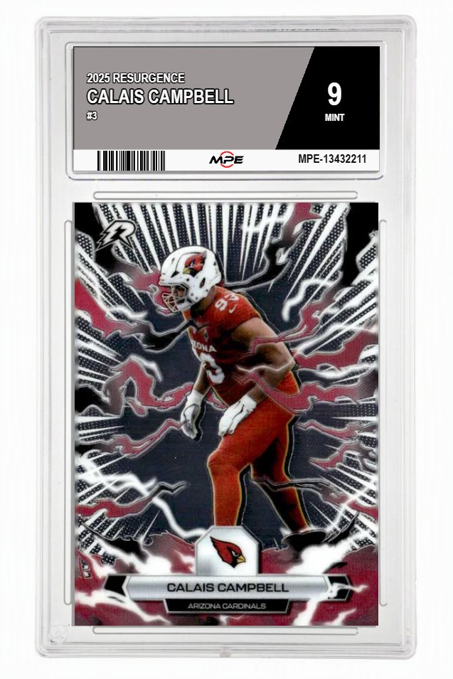 2025 RESURGENCE #3 CALAIS CAMPBELL MPE 9 MINT — graded card auctioned from the MPE vault