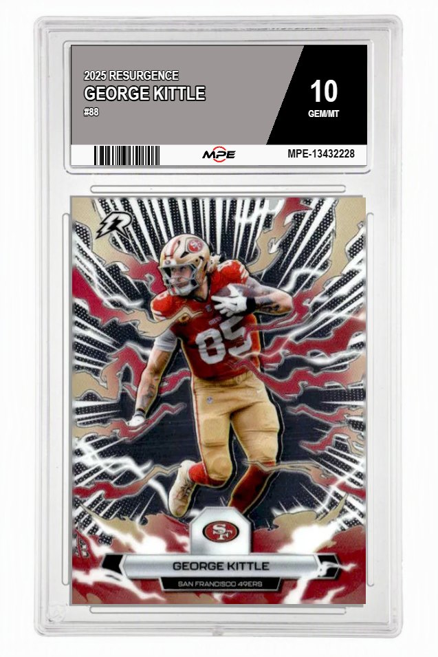 2025 RESURGENCE #88 GEORGE KITTLE MPE 10 GEM/MT — graded card auctioned from the MPE vault