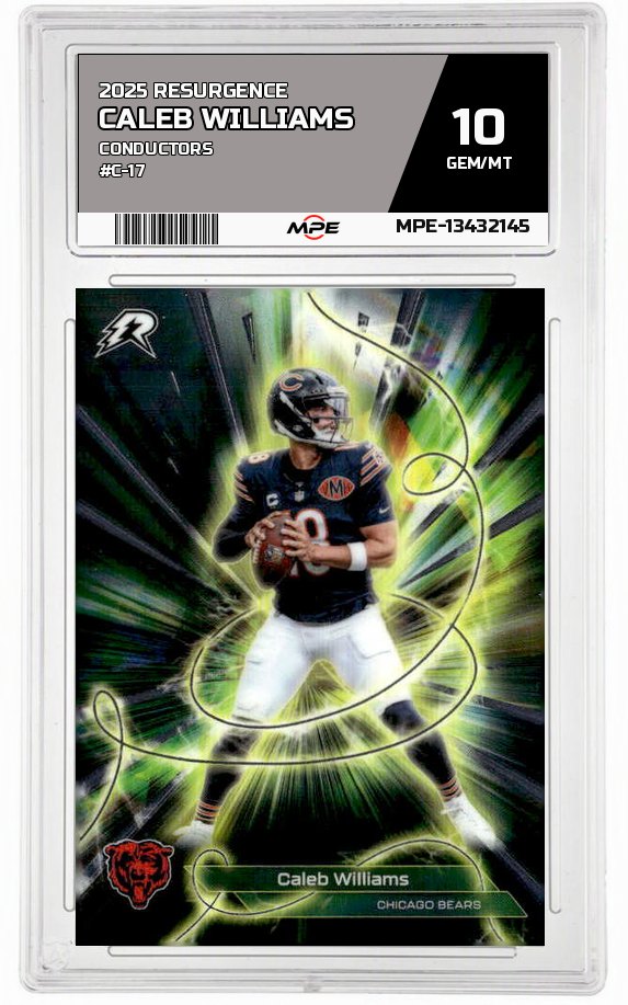 2025 RESURGENCE CONDUCTORS #C-17 CALEB WILLIAMS MPE 10 GEM/MT — graded card auctioned from the MPE vault