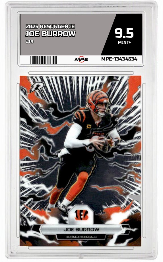2025 RESURGENCE #19 JOE BURROW MPE 9.5 MINT+ — graded card auctioned from the MPE vault