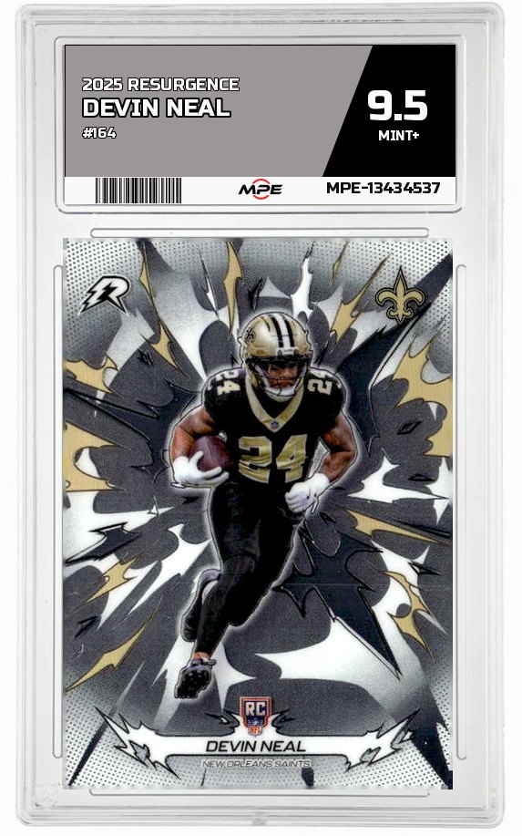 2025 RESURGENCE #164 DEVIN NEAL MPE 9.5 MINT+ — graded card auctioned from the MPE vault