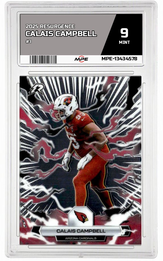 2025 RESURGENCE #3 CALAIS CAMPBELL MPE 9 MINT — graded card auctioned from the MPE vault