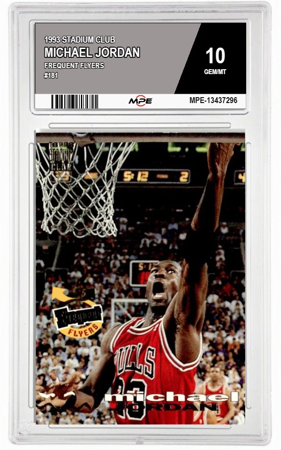 1993 STADIUM CLUB FREQUENT FLYERS #181 MICHAEL JORDAN MPE 10 GEM/MT — graded card auctioned from the MPE vault