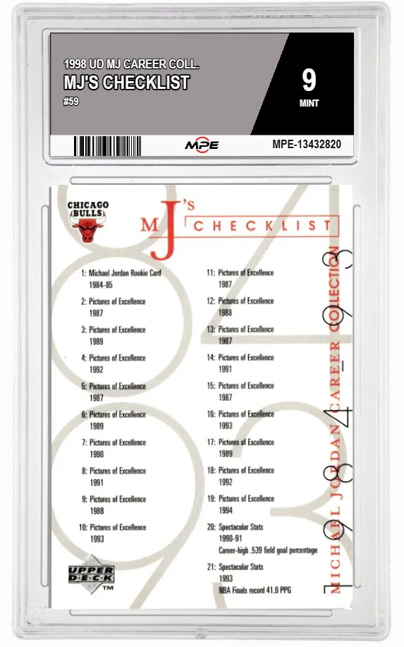 1998 UD MJ CAREER COLL. #59 MJ'S CHECKLIST MPE 9 MINT — graded card auctioned from the MPE vault
