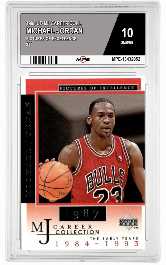 1998 UD MJ CAREER COLL. PICTURES OF EXCELLENCE #11 MICHAEL JORDAN MPE 10 GEM/MT — graded card auctioned from the MPE vault
