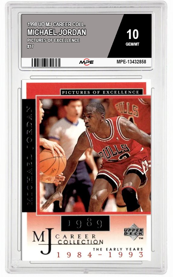 1998 UD MJ CAREER COLL. PICTURES OF EXCELLENCE #17 MICHAEL JORDAN MPE 10 GEM/MT — graded card auctioned from the MPE vault