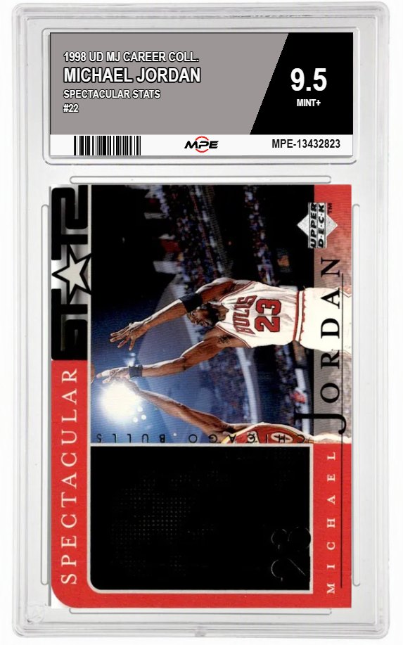 1998 UD MJ CAREER COLL. SPECTACULAR STATS #22 MICHAEL JORDAN MPE 9.5 MINT+ — graded card auctioned from the MPE vault