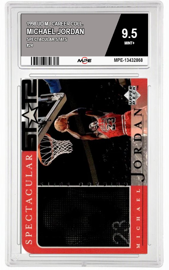 1998 UD MJ CAREER COLL. SPECTACULAR STATS #24 MICHAEL JORDAN MPE 9.5 MINT+ — graded card auctioned from the MPE vault