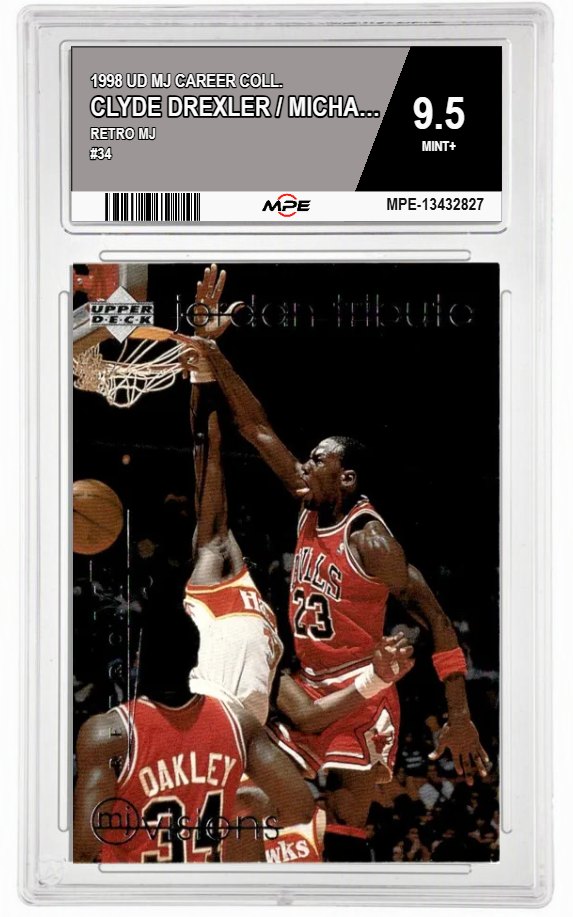 1998 UD MJ CAREER COLL. RETRO MJ #34 CLYDE DREXLER / MICHAEL JORDAN MPE 9.5 MINT+ — graded card auctioned from the MPE vault