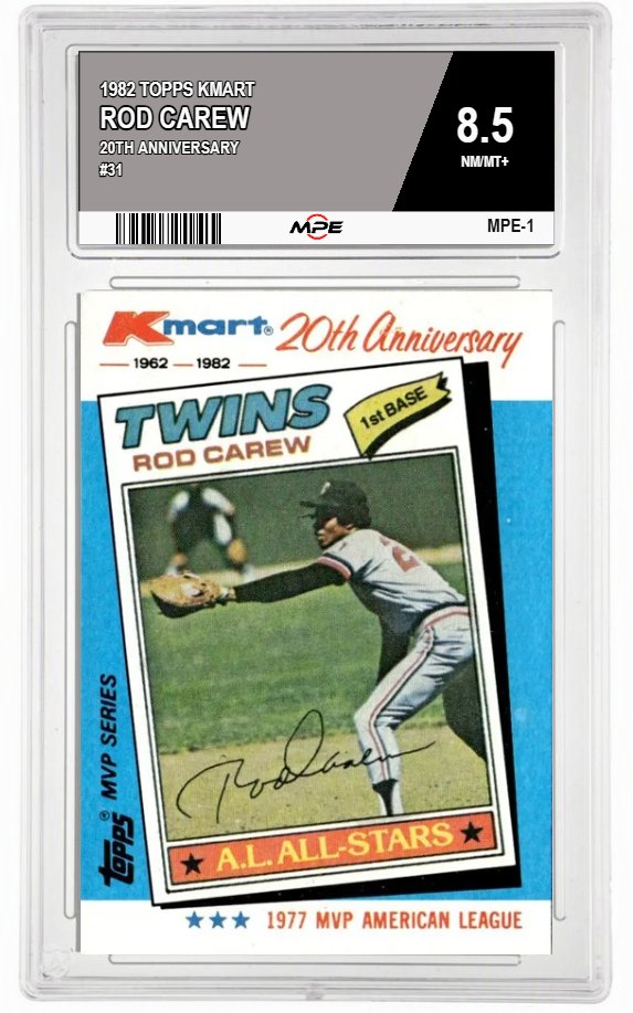 1982 TOPPS KMART 20TH ANNIVERSARY #31 ROD CAREW MPE 8.5 NM/MT+ — graded card auctioned from the MPE vault