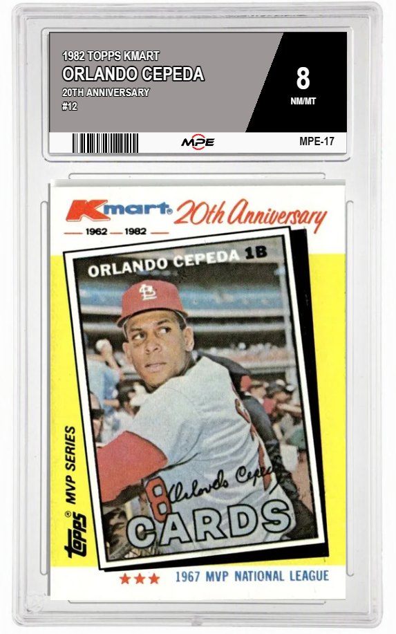 1982 TOPPS KMART 20TH ANNIVERSARY #12 ORLANDO CEPEDA MPE 8 NM/MT — graded card auctioned from the MPE vault
