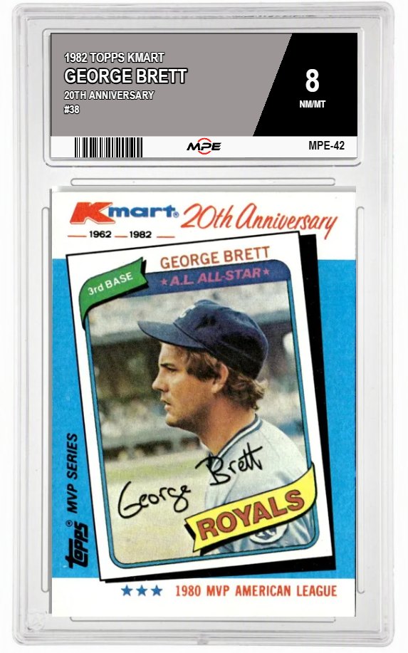 1982 TOPPS KMART 20TH ANNIVERSARY #38 GEORGE BRETT MPE 8 NM/MT — graded card auctioned from the MPE vault