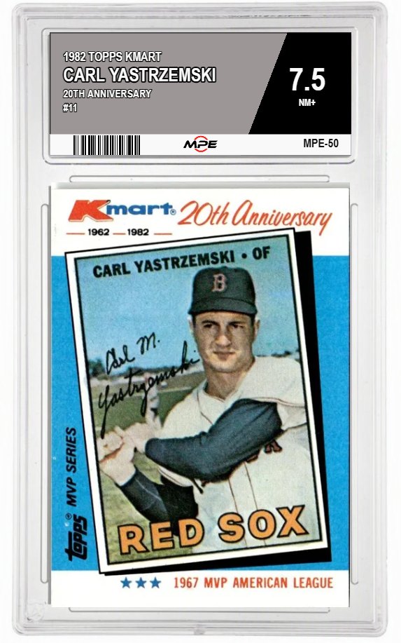 1982 TOPPS KMART 20TH ANNIVERSARY #11 CARL YASTRZEMSKI MPE 7.5 NM+ — graded card auctioned from the MPE vault