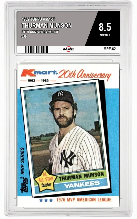 1982 TOPPS KMART 20TH ANNIVERSARY-HOF #29 THURMAN MUNSON MPE 8.5 NM/MT+ — graded card auctioned from the MPE vault