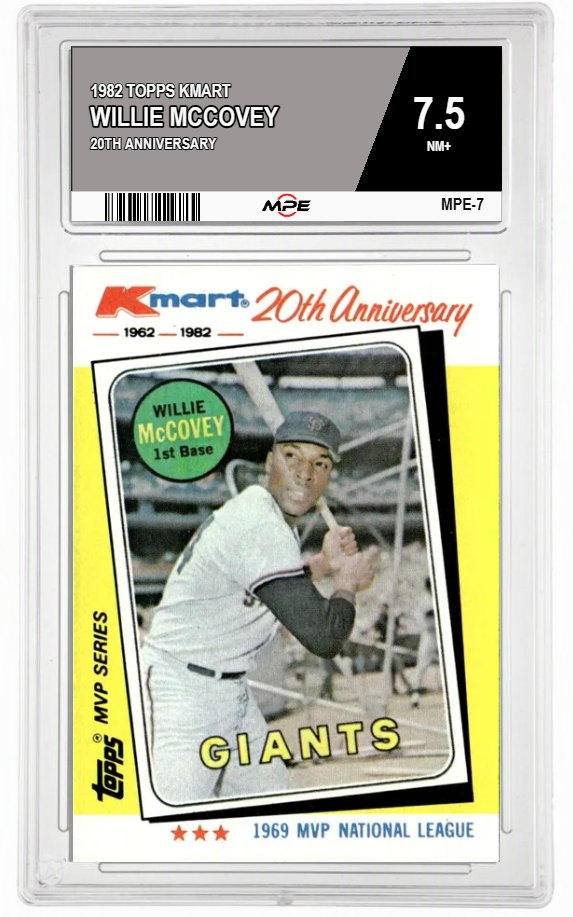 1982 TOPPS KMART 20TH ANNIVERSARY WILLIE MCCOVEY MPE 7.5 NM+ — graded card auctioned from the MPE vault