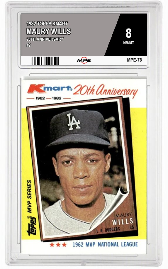 1982 TOPPS KMART 20TH ANNIVERSARY #2 MAURY WILLS MPE 8 NM/MT — graded card auctioned from the MPE vault