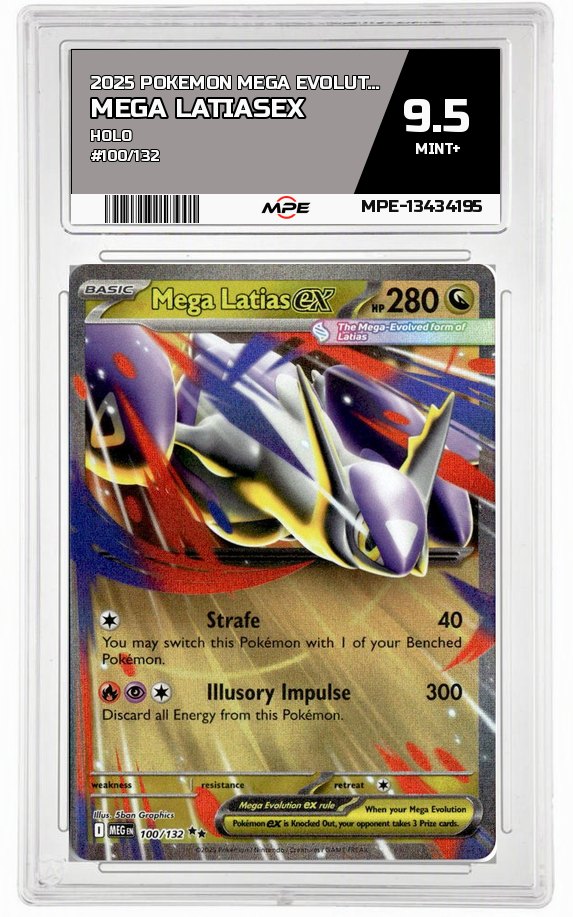 2025 POKEMON MEGA EVOLUTION HOLO #100/132 Mega LatiasEX MPE 9.5 MINT+ — graded card auctioned from the MPE vault