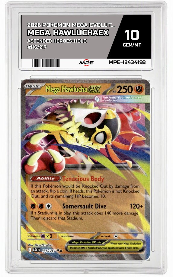 2026 POKEMON MEGA EVOLUTION ASCENDED HEROES-HOLO #116/217 Mega HawluchaEX MPE 10 GEM/MT — graded card auctioned from the MPE vault