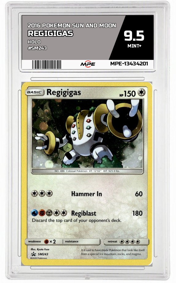 2016 POKEMON SUN AND MOON HOLO #SM243 REGIGIGAS MPE 9.5 MINT+ — graded card auctioned from the MPE vault