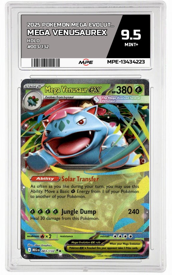 2025 POKEMON MEGA EVOLUTION HOLO #003/132 Mega VenusaurEX MPE 9.5 MINT+ — graded card auctioned from the MPE vault