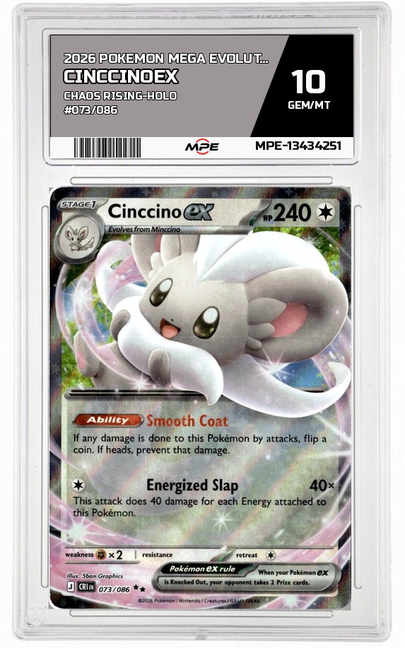 2026 POKEMON MEGA EVOLUTION CHAOS RISING-HOLO #073/086 CinccinoEX MPE 10 GEM/MT — graded card auctioned from the MPE vault