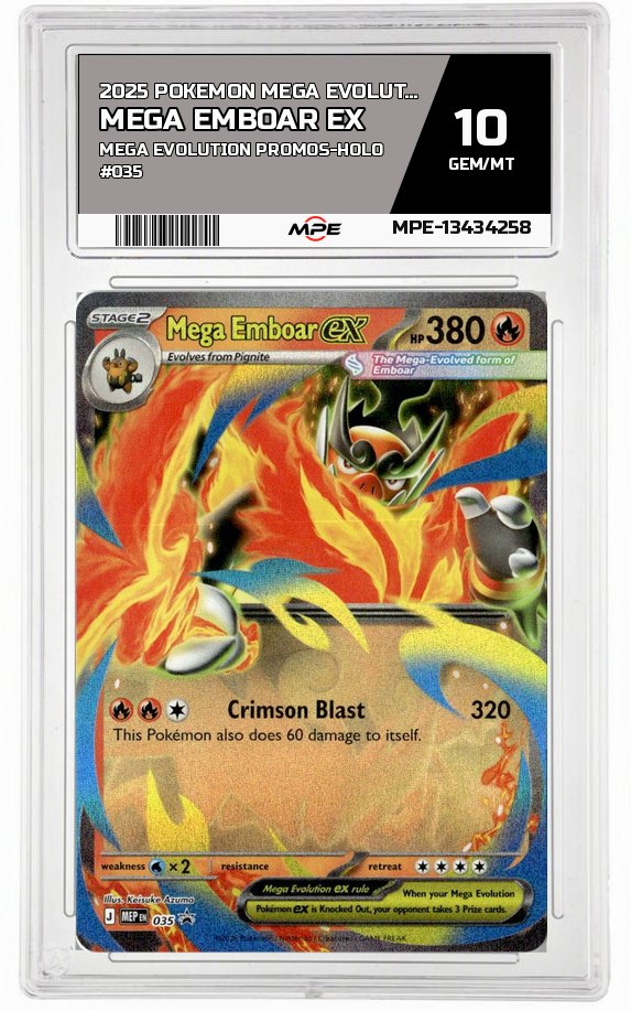 2025 POKEMON MEGA EVOLUTION MEGA EVOLUTION PROMOS-HOLO #035 MEGA EMBOAR EX MPE 10 GEM/MT — graded card auctioned from the MPE vault
