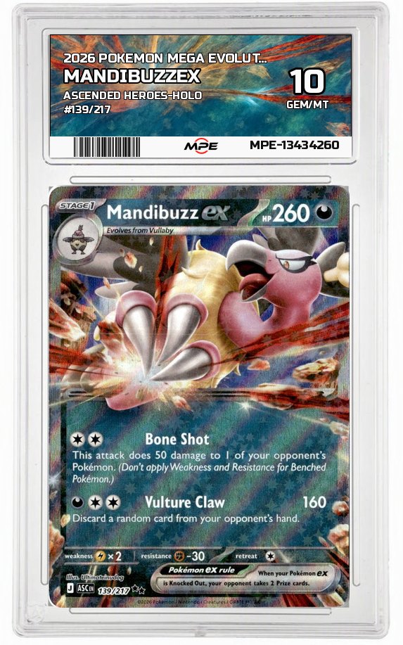 2026 POKEMON MEGA EVOLUTION ASCENDED HEROES-HOLO #139/217 MandibuzzEX MPE 10 GEM/MT — graded card auctioned from the MPE vault