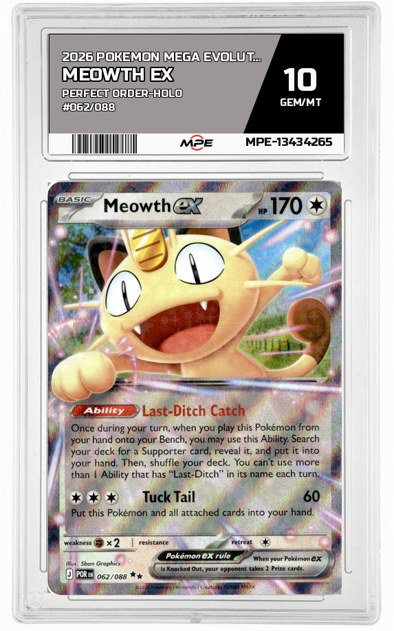 2026 POKEMON MEGA EVOLUTION PERFECT ORDER-HOLO #062/088 MEOWTH EX MPE 10 GEM/MT — graded card auctioned from the MPE vault