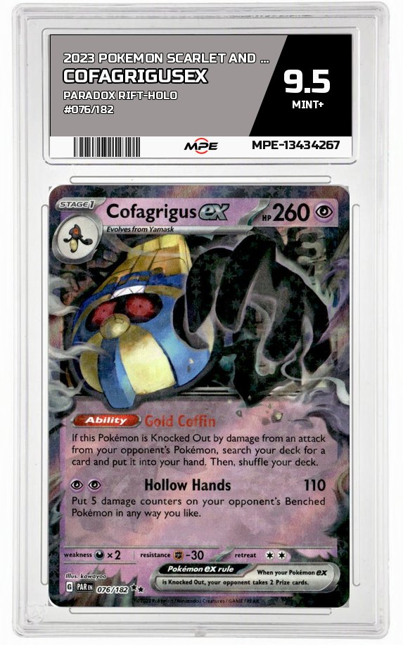 2023 POKEMON SCARLET AND VIOLET PARADOX RIFT-HOLO #076/182 CofagrigusEX MPE 9.5 MINT+ — graded card auctioned from the MPE vault
