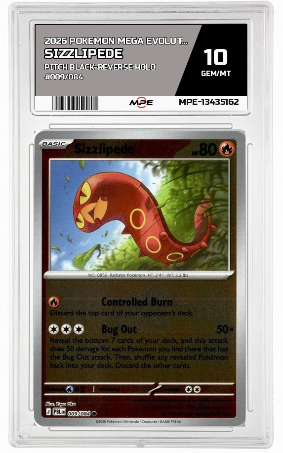 2026 POKEMON MEGA EVOLUTION PITCH BLACK-REVERSE HOLO #009/084 SIZZLIPEDE MPE 10 GEM/MT — graded card auctioned from the MPE vault