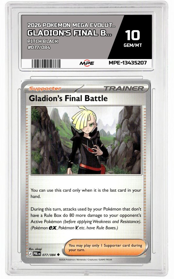 2026 POKEMON MEGA EVOLUTION PITCH BLACK #077/084 GLADION'S FINAL BATTLE MPE 10 GEM/MT — graded card auctioned from the MPE vault