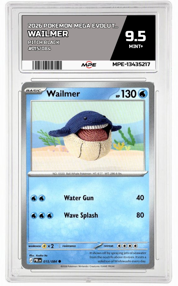 2026 POKEMON MEGA EVOLUTION PITCH BLACK #015/084 Wailmer MPE 9.5 MINT+ — graded card auctioned from the MPE vault