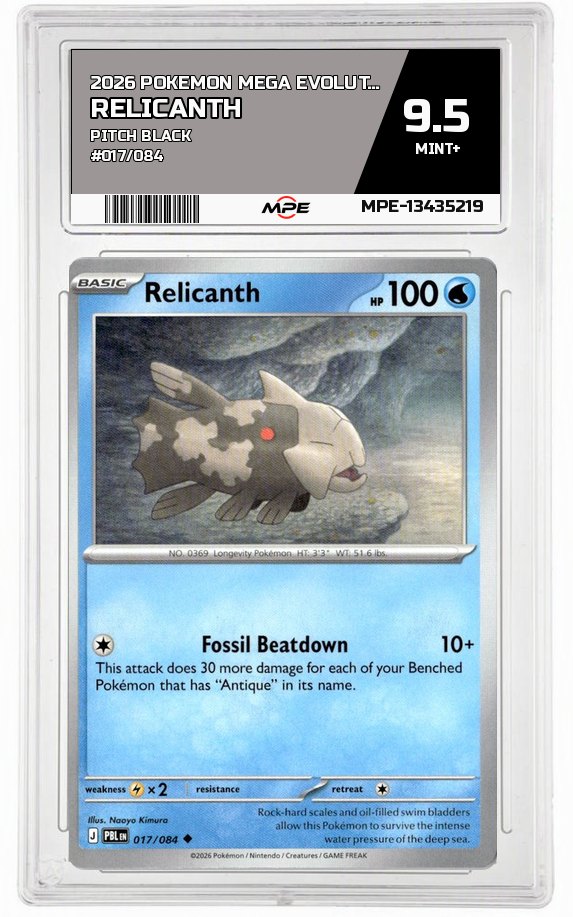 2026 POKEMON MEGA EVOLUTION PITCH BLACK #017/084 RELICANTH MPE 9.5 MINT+ — graded card auctioned from the MPE vault
