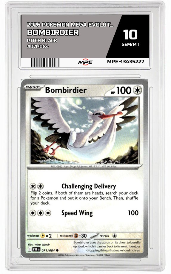2026 POKEMON MEGA EVOLUTION PITCH BLACK #071/084 Bombirdier MPE 10 GEM/MT — graded card auctioned from the MPE vault
